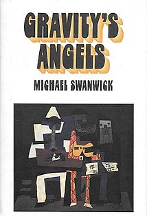 <i>Gravitys Angels</i> book by Michael Swanwick