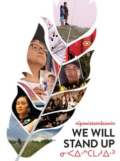 <i>Nîpawistamâsowin: We Will Stand Up</i> 2019 Canadian film
