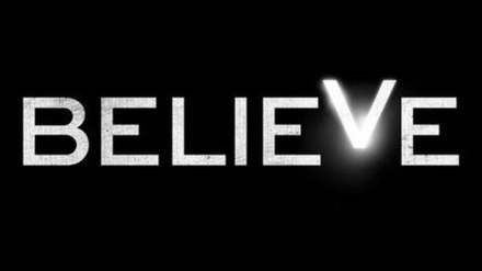 Believe (TV series)