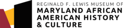 Reginald F. Lewis Museum of Maryland African American History & Culture Logo.png