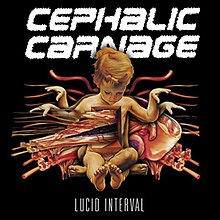 Cephalic Carnage Lucid Interval alternate.jpg