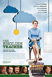 <i>The English Teacher</i> (film) 2013 American film