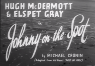 <i>Johnny on the Spot</i> 1954 British film by Maclean Rogers