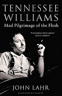 <i>Tennessee Williams: Mad Pilgrimage of the Flesh</i>