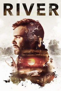 <i>River</i> (2015 Canadian film) 2015 film