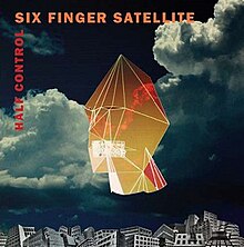 Six Finger Satellite - Half control.jpg