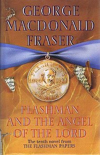 <i>Flashman and the Angel of the Lord</i> book by George MacDonald Fraser