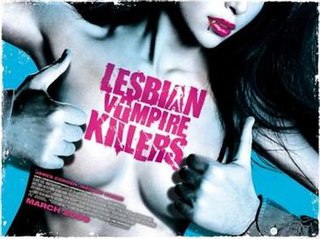 Lesbian Vampire Killers is a 2009 British comedy horror film directed by Phil Claydon and written by Stewart Williams and Paul Hupfield. The film stars James Corden and 
Mathew Horne, with MyAnna Buring, Vera Filatova, Silvia Colloca and Paul McGann in supporting roles.