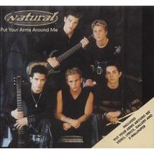 Put Your Arms Around Me (Natural song) - Wikipedia