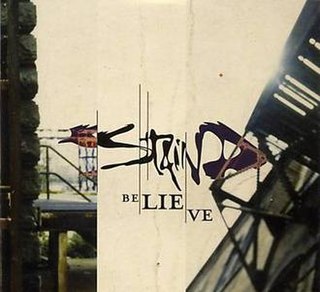 <span class="mw-page-title-main">Believe (Staind song)</span> 2008 single by Staind