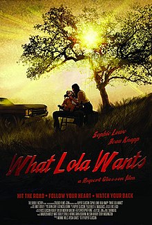 What Lola Wants poster.jpg