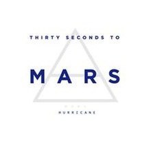 Hurricane Thirty Seconds To Mars Song Wikipedia