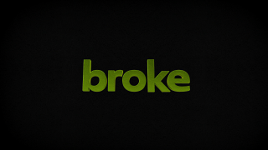 Broke