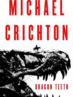 <i>Dragon Teeth</i> novel by Michael Crichton