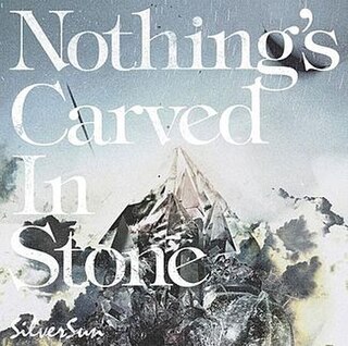 <i>Silver Sun</i> (Nothings Carved in Stone album) 2012 studio album by Nothings Carved in Stone