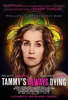 <i>Tammys Always Dying</i> 2019 film directed by Amy Jo Johnson