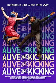 <i>Alive and Kicking</i> (2016 film) 2016 American film