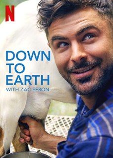 <i>Down to Earth with Zac Efron</i> American web documentary series