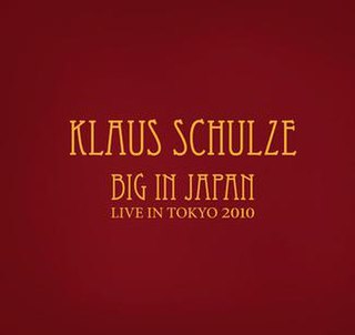 <i>Big in Japan: Live in Tokyo 2010</i> live album by Klaus Schulze