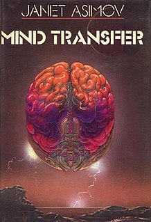 <i>Mind Transfer</i> (novel) Science fiction novel written by Janet Asimov