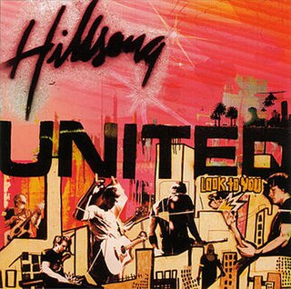 <i>Look to You</i> 2005 live album by Hillsong United