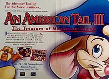 Advertisement of the third film shown inside the cover of the 1998 reissues of An American Tail and An American Tail: Fievel Goes West while being delayed. 1998 VHS Advertisement of An American Tail 3.jpeg