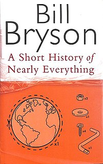 <i>A Short History of Nearly Everything</i> 2003 book by Bill Bryson