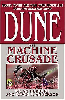 <i>Dune: The Machine Crusade</i> 2003 science fiction novel by Brian Herbert and Kevin J. Anderson