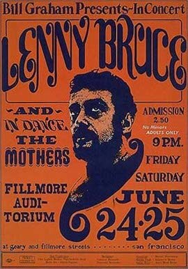 Poster for Bruce's last series of performances, which took place at The Fillmore in San Francisco on June 24 and 25, 1966