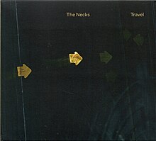 The Necks - Travel.jpg