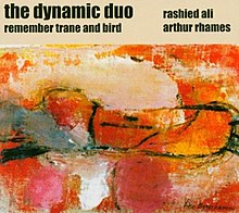 Ali Rhames The Dynamic Duo Remember Trane and Bird.jpg