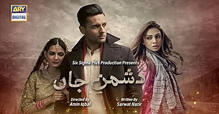 <i>Dushman e Jaan</i> Pakistani television series