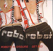 ¡Deshazte!  (Álbum Robots in Disguise - portada) .jpg