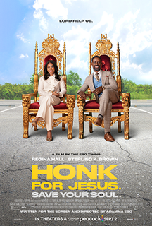 <i>Honk for Jesus. Save Your Soul.</i> 2022 American comedy film