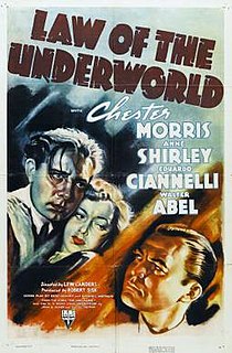 <i>Law of the Underworld</i> 1938 film by Lew Landers