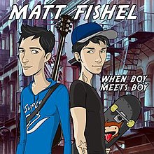 Matt Fishel Wenn Junge auf Jungen trifft Single Cover.jpg