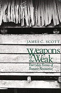 <i>Weapons of the Weak</i> book by James C. Scott