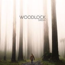 Woodlock - Sirens) آثار هنری آلبوم EP) .jpg