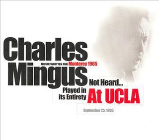 <i>Music Written for Monterey 1965</i> 1965 live album by Charles Mingus