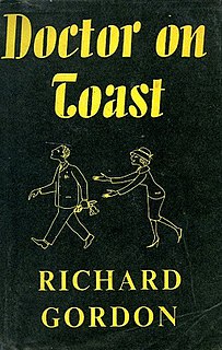 <i>Doctor on Toast</i> 1961 novel by Richard Gordon