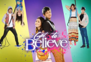 <i>Got to Believe</i> Filipino TV series or program