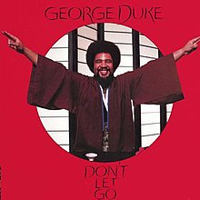 George Duke- Don't Let Go.jpg