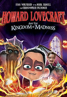 Howard Lovecraft ve The Kingdom of Madness Poster.jpg