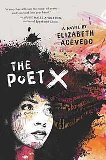 <i>The Poet X</i> 2018 YA novel by Elizabeth Acevedo