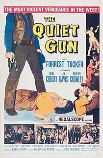 <i>The Quiet Gun</i> 1957 film by William F. Claxton