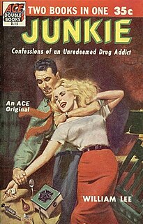 <i>Junkie</i> (novel) 1953 novel by William S. Burroughs