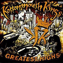 kottonmouth kings greatest highs