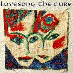 Lovesong (The Cure song)