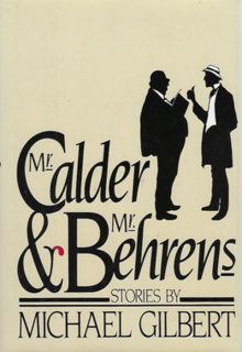 Mr Calder & Mr Behrens von Michael Gilbert, 1. US-Ausgabe 1982.png