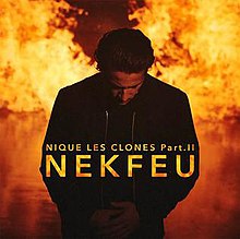 Nekfeu - Nique les clones, Pt. II.jpg